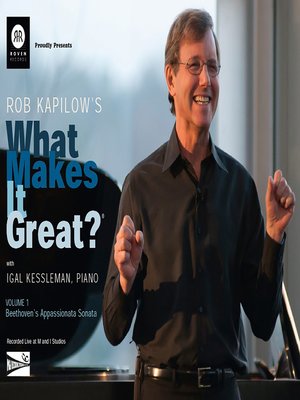 cover image of Rob Kapilow's What Makes It Great?